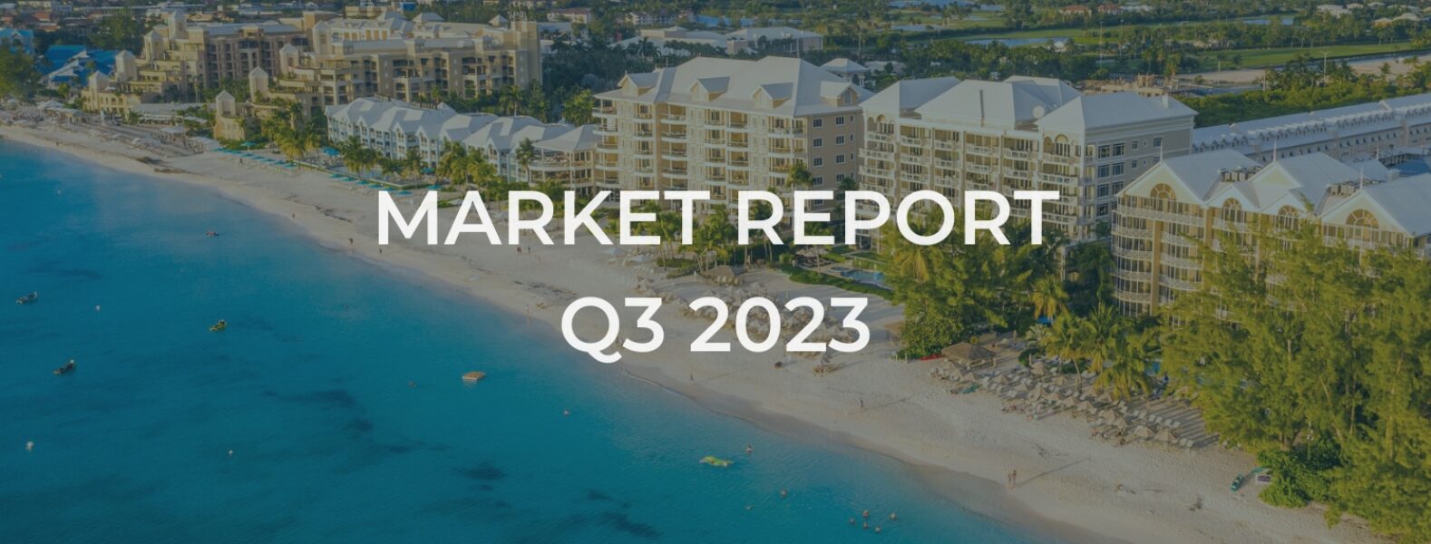 Cayman Real Estate Market: Q3 2023 Review