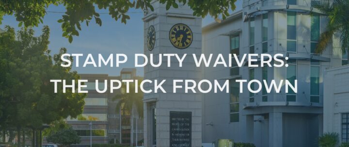 An Uptick in Stamp Duty Waivers